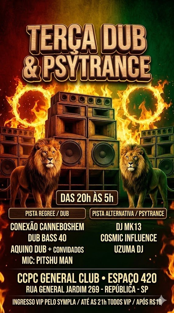 Ccpc Terça 16/06 Terça Dub Reggae Roots Dub e Psytrance da 20h as 5h