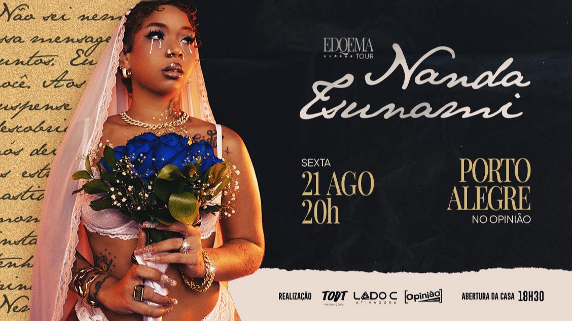 Nanda Tsunami em Porto Alegre 21/08/2026