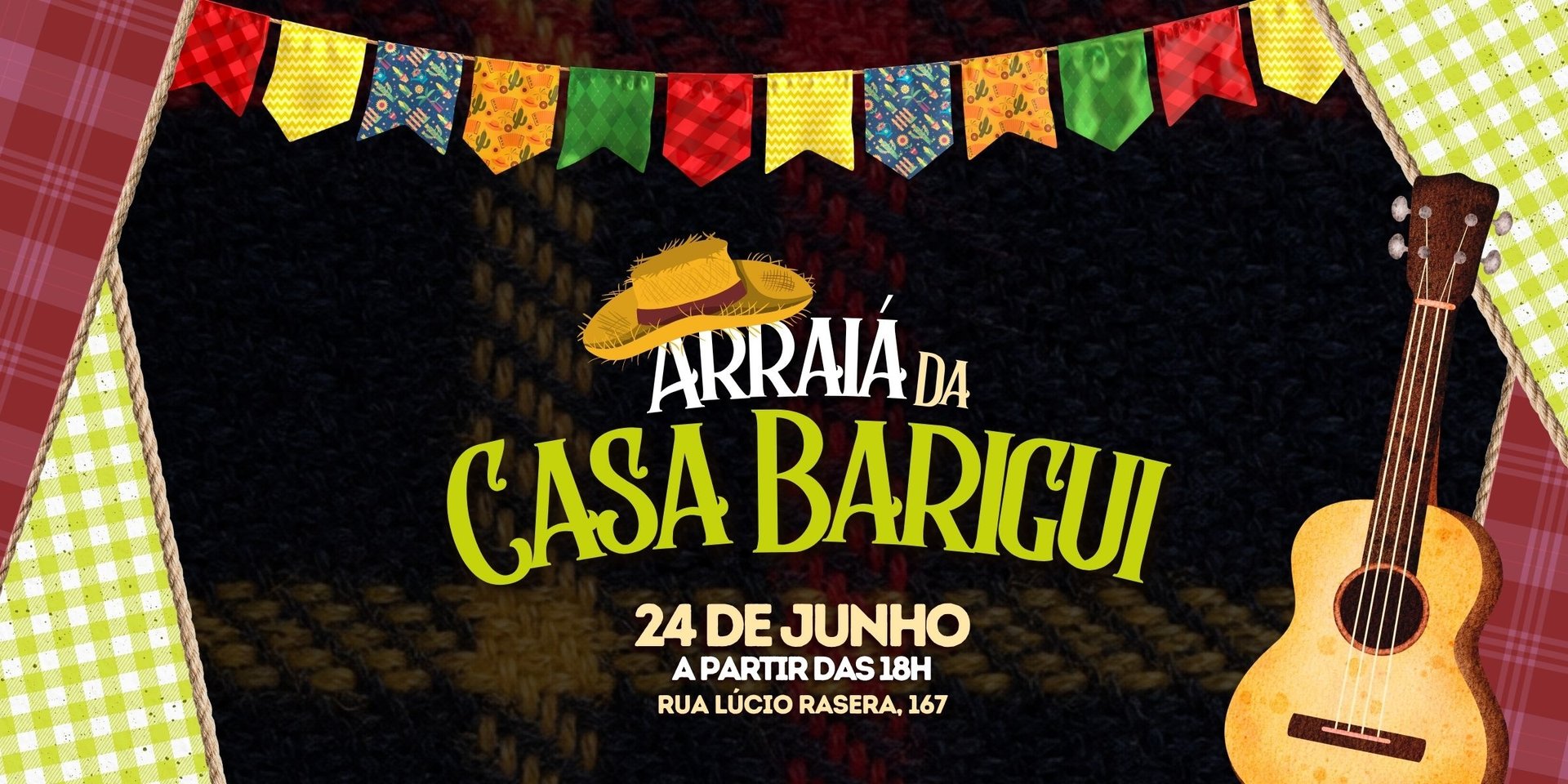 Arraiá da Casa Barigui
