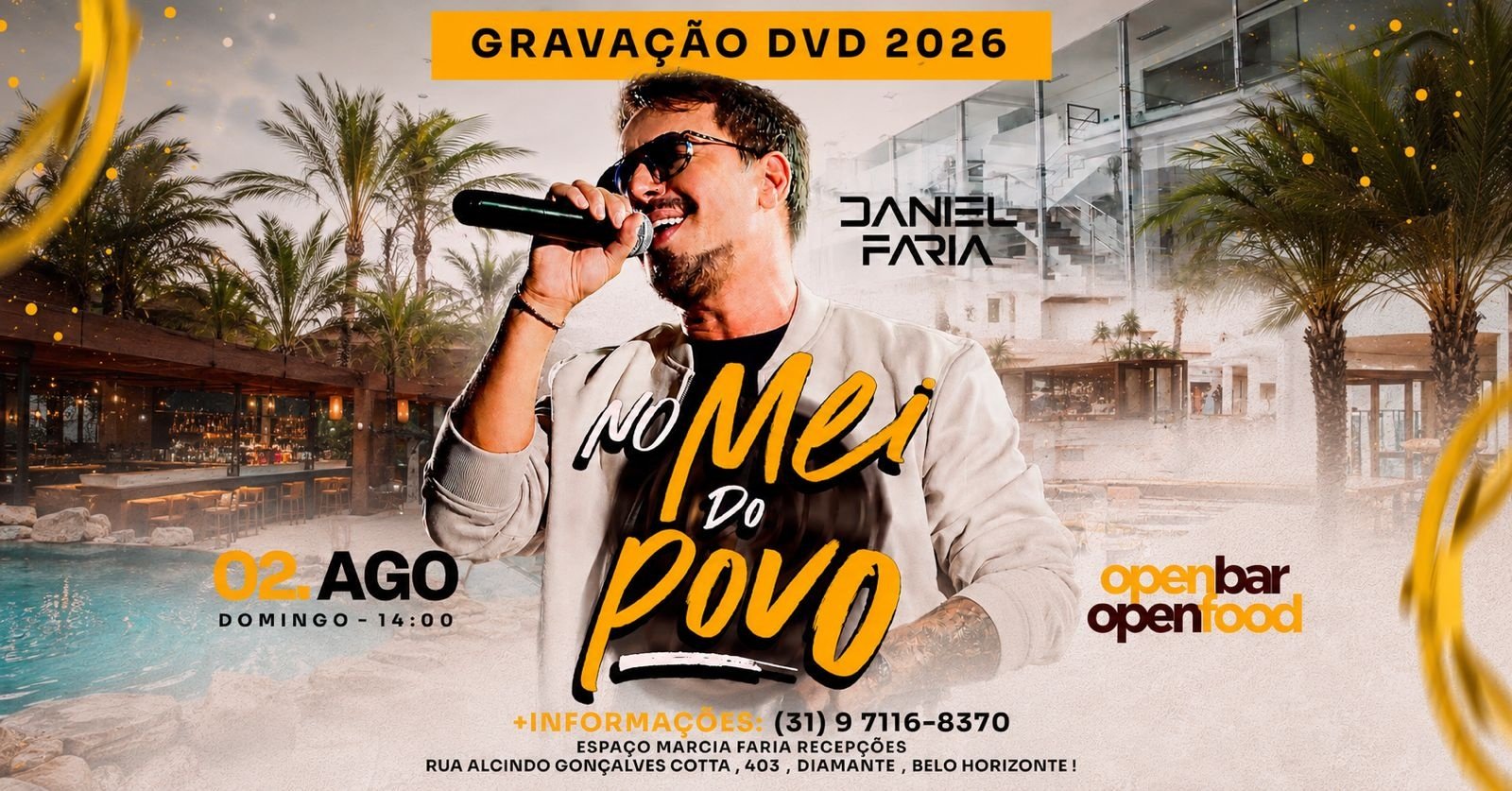 Gravação Dvd Daniel Faria Ao Vivo " no Mei do Povo"