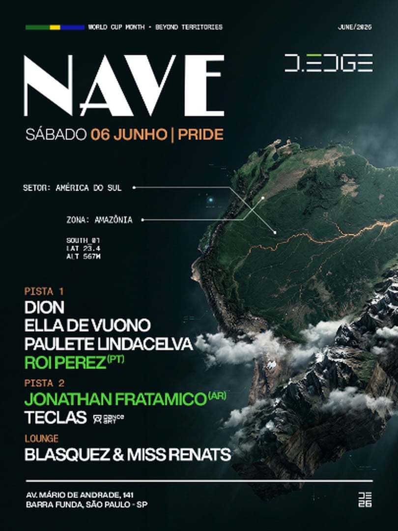 Nave D Edge Sp Pres.: P1: Roi Perez (por). Dion. Paulete Lindacelva. Ella de Vuono // P2: Jonathan Fratamico (ar). Teclas // Lounge: Blasquez & Miss Renats (nugrooves))