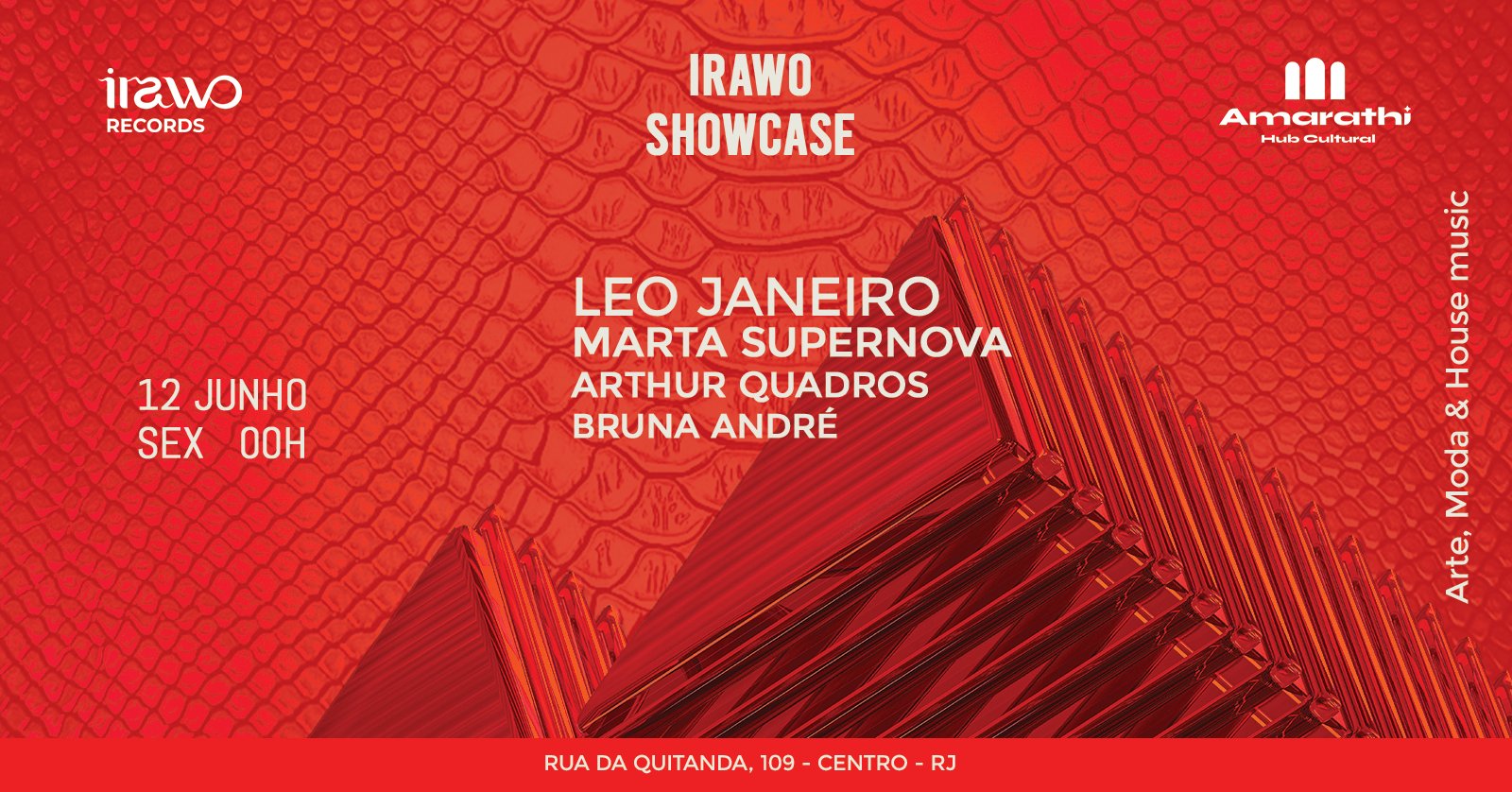 Irawo Showcase W/ Leo Janeiro, Marta Supernova, Arthur Quadros & Bruna André | @Amarathi Centro