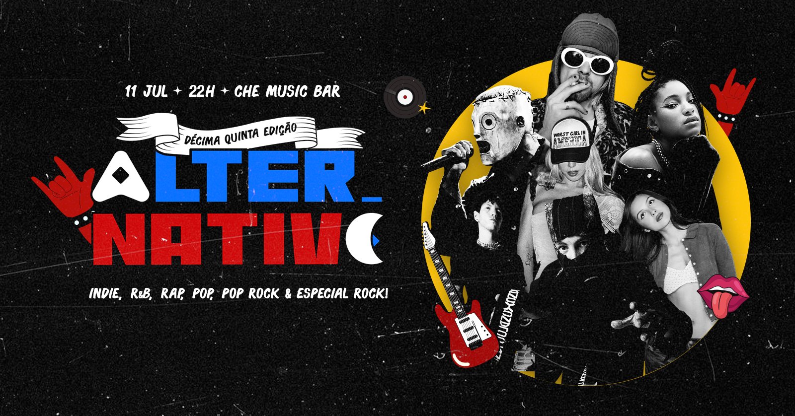 ALTERNATIVE 15ª EDIÇÃO | indie, r&b, rap, pop, pop rock & especial rock!