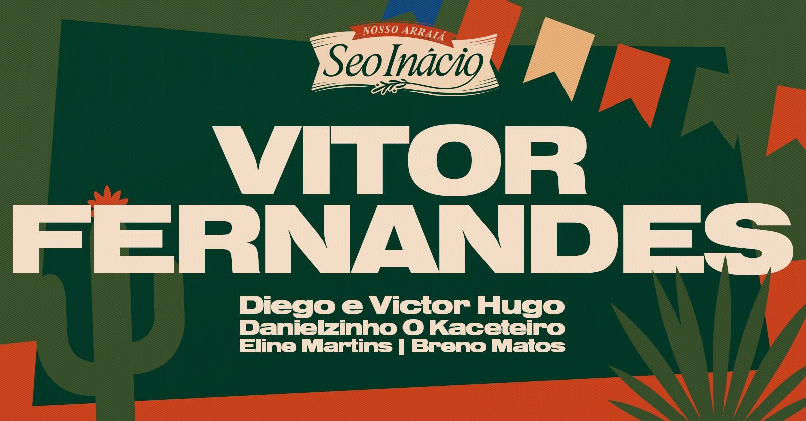 Sex.26 Seo Inácio Arraiá do Povo 2026