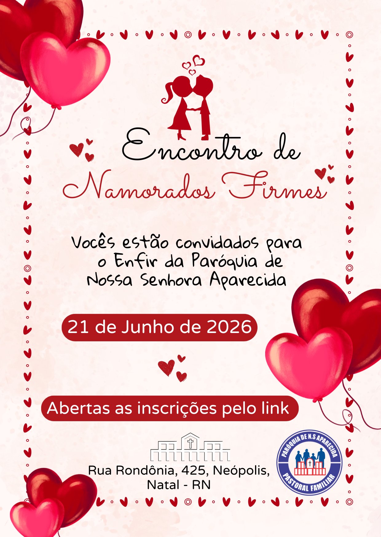 Encontro de Namorados Firmes Paróquia Nossa Senhora Aparecida