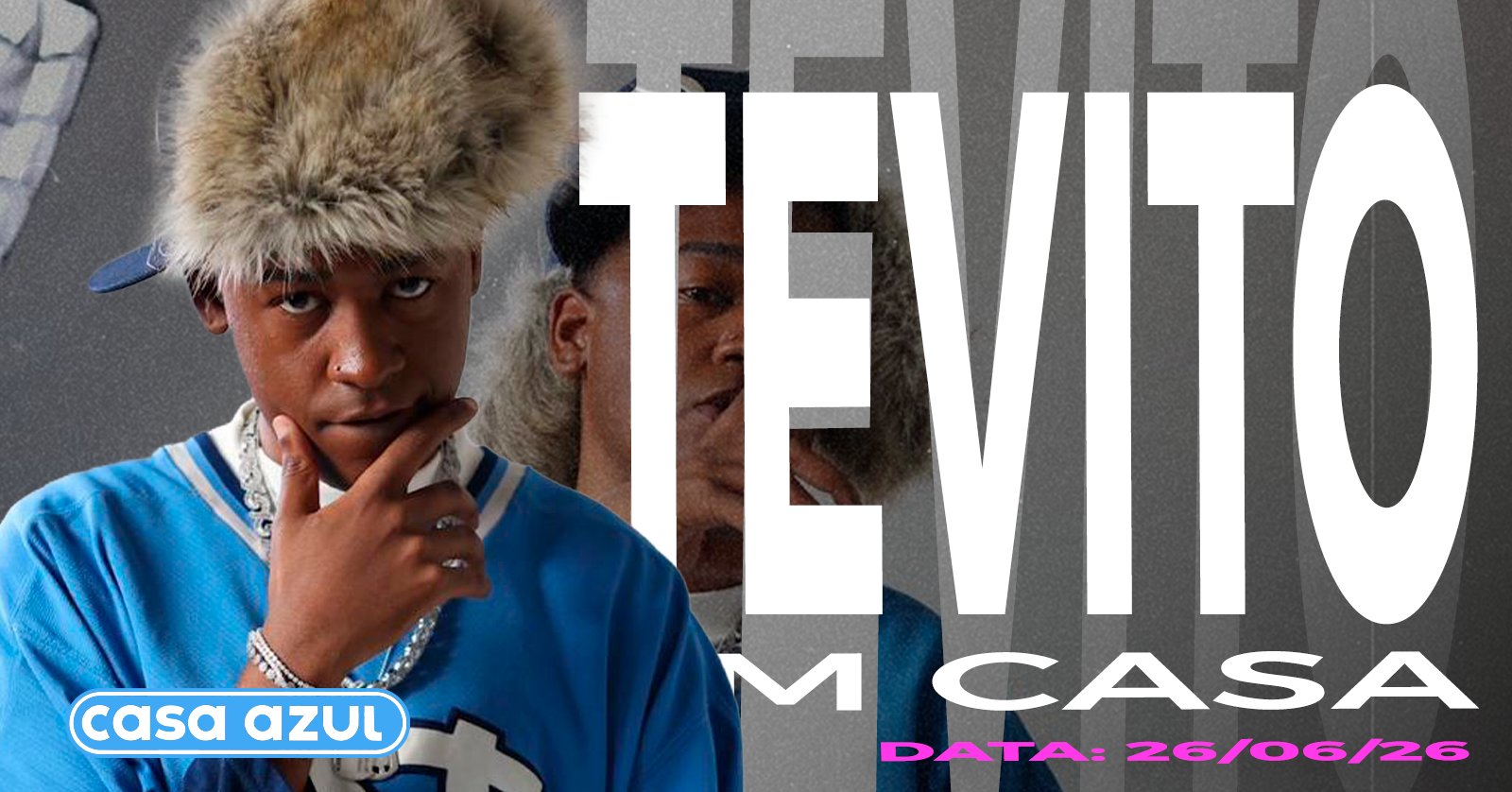 TEVITO EM CASA 26/06/2026 no @casaazulpoa