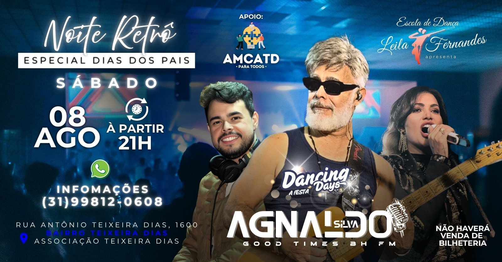 Noite Retrô: Dancing Days A festa | Com Agnaldo Silva