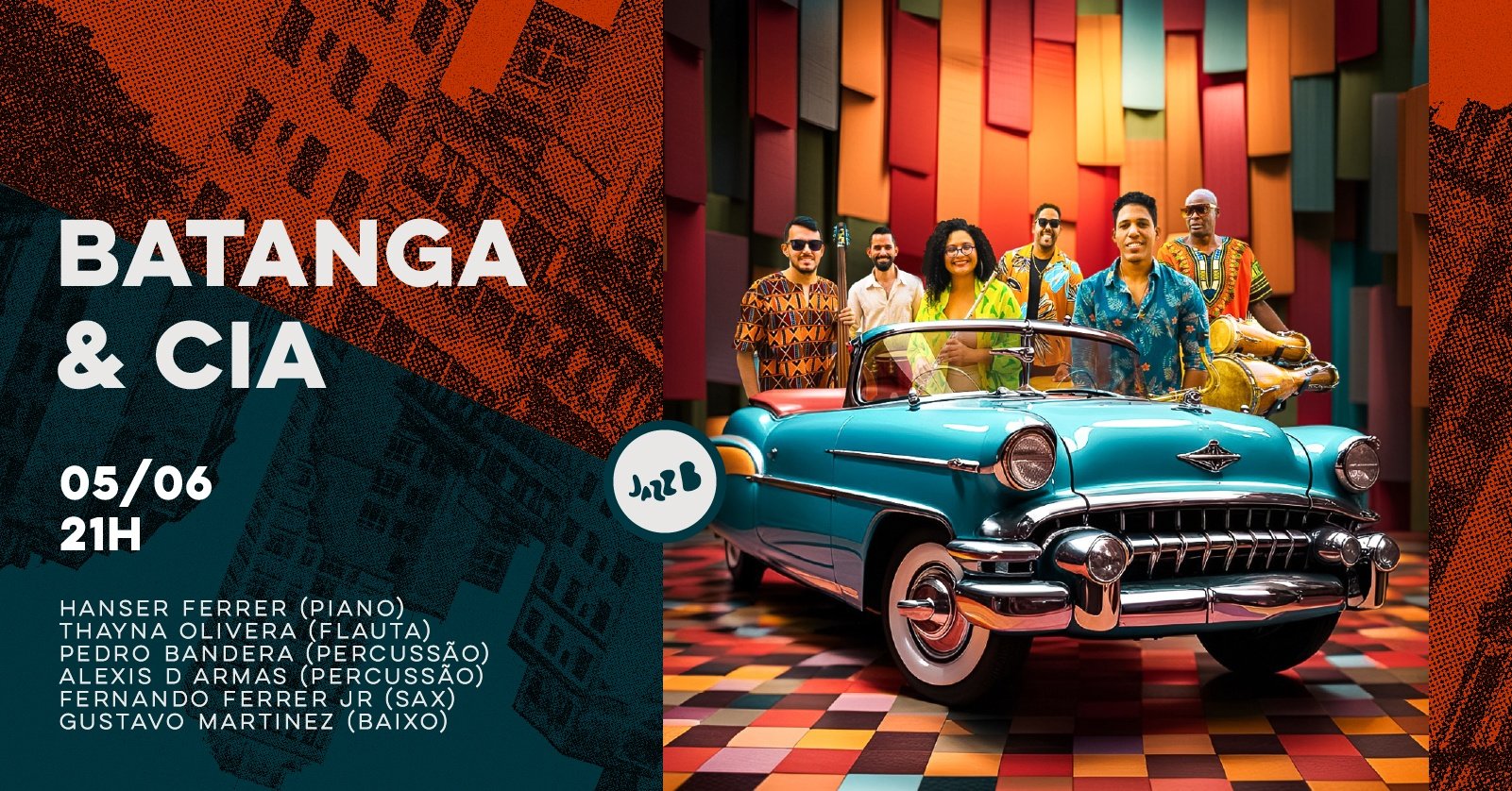 Batanga & Cia no Jazzb (sexta 05/jun/2026)