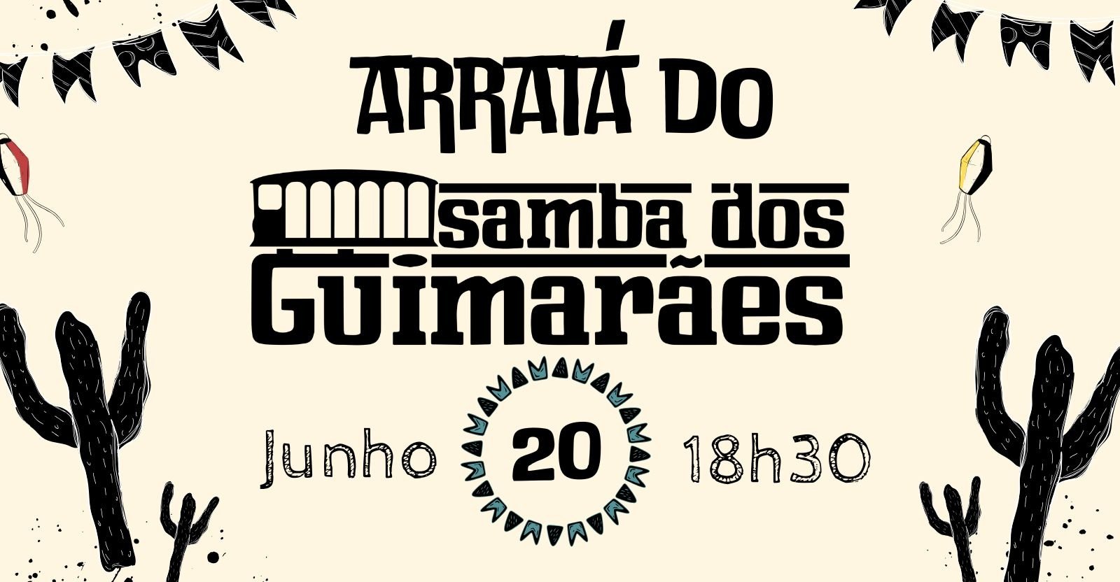 Arraiá do Samba dos Guimarães com Samba da Alvorada