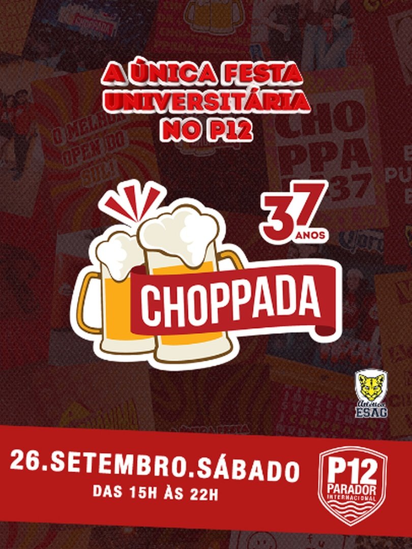 37ª Choppada da Esag | P12 Jurerê