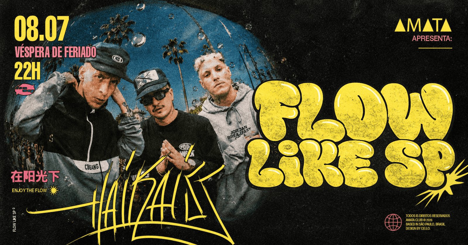 Flow Like Sp com Haikaiss Véspera de Feriado