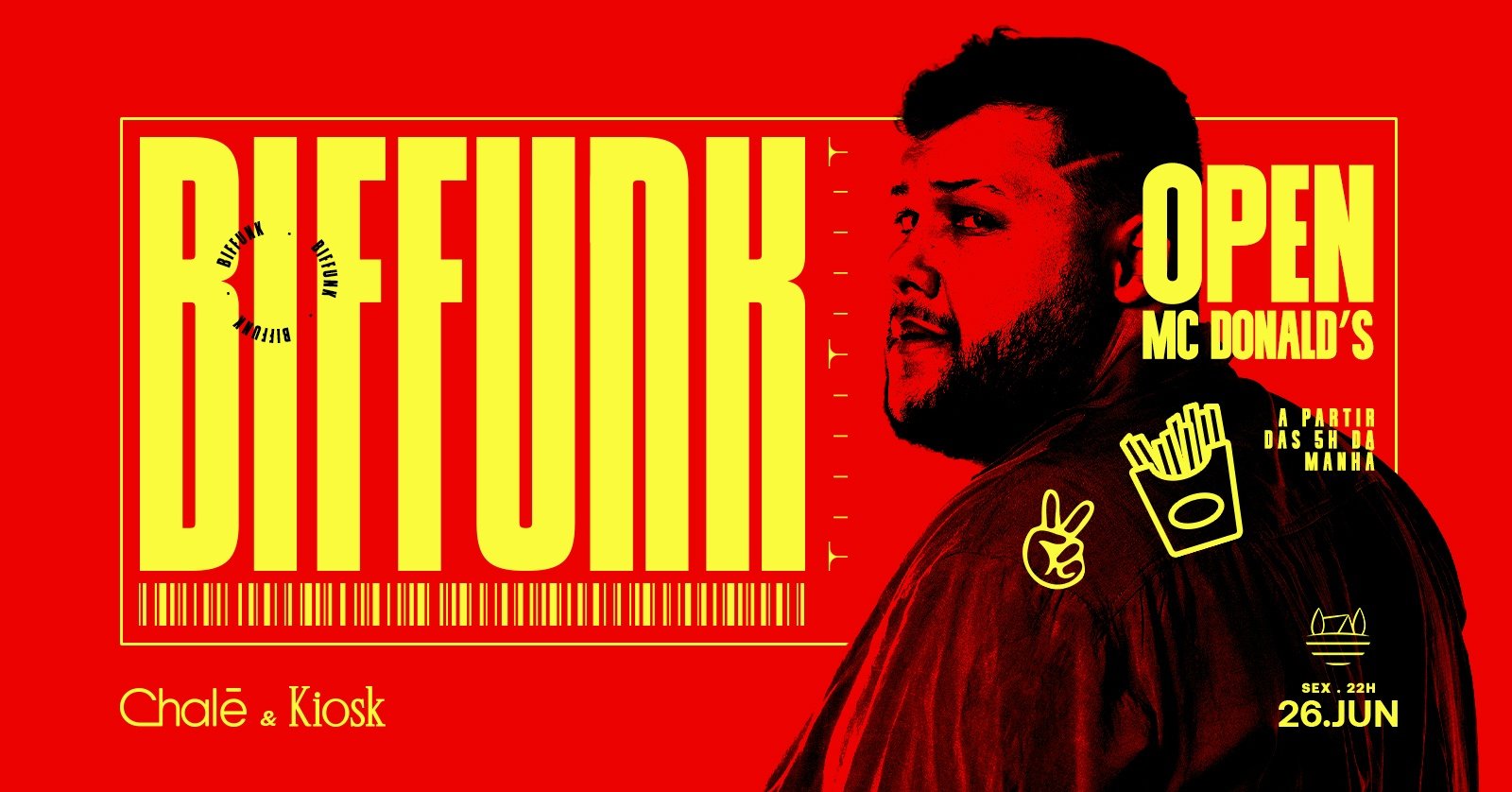 BIFFUNK | 26/06 (Open Mc Donalds café da manhã)