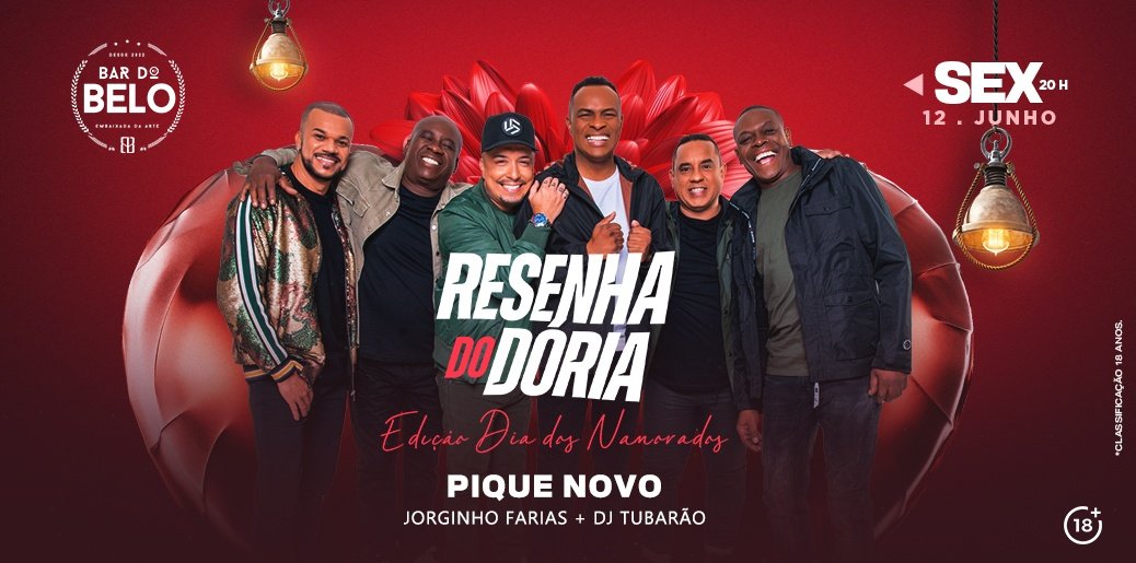 Resenha do Dória: Pique Novo (edição Dia dos Namorados)