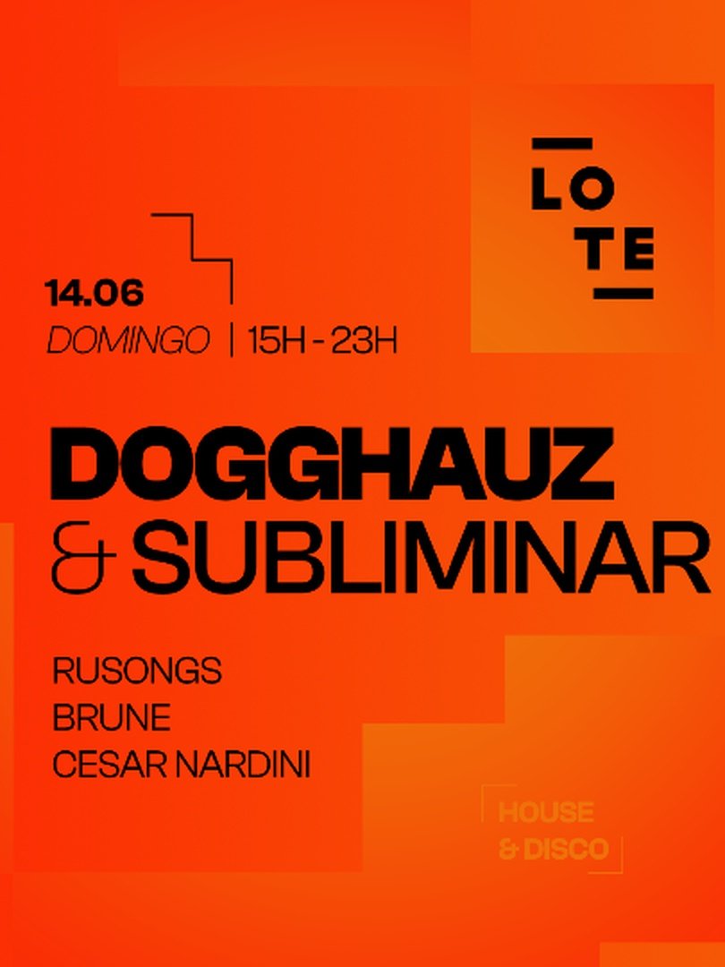 Dogghauz + Subliminar