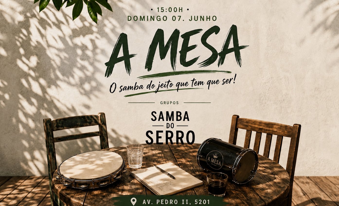 A Mesa o Samba do Jeito Que Tem Que Ser !