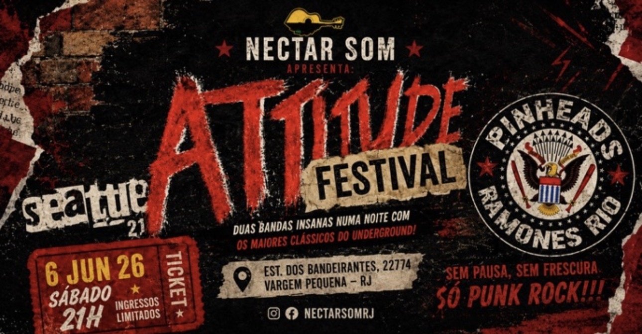 Attitude Festival Tributo Ramones Banda Pinheads & Seattle 21 Nectar Som