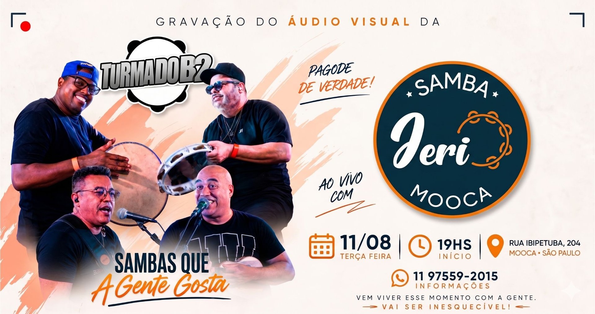 Gravação do Audio Visual da Turma do B2 Sambas que a gente Gosta
