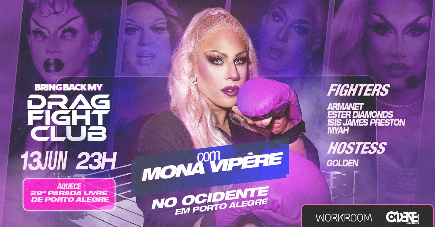 Bring Back my...Drag Fight Club