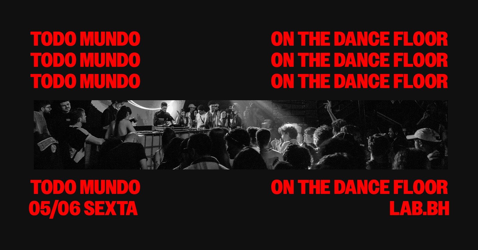 Todo Mundo On The Dance Floor 05/06