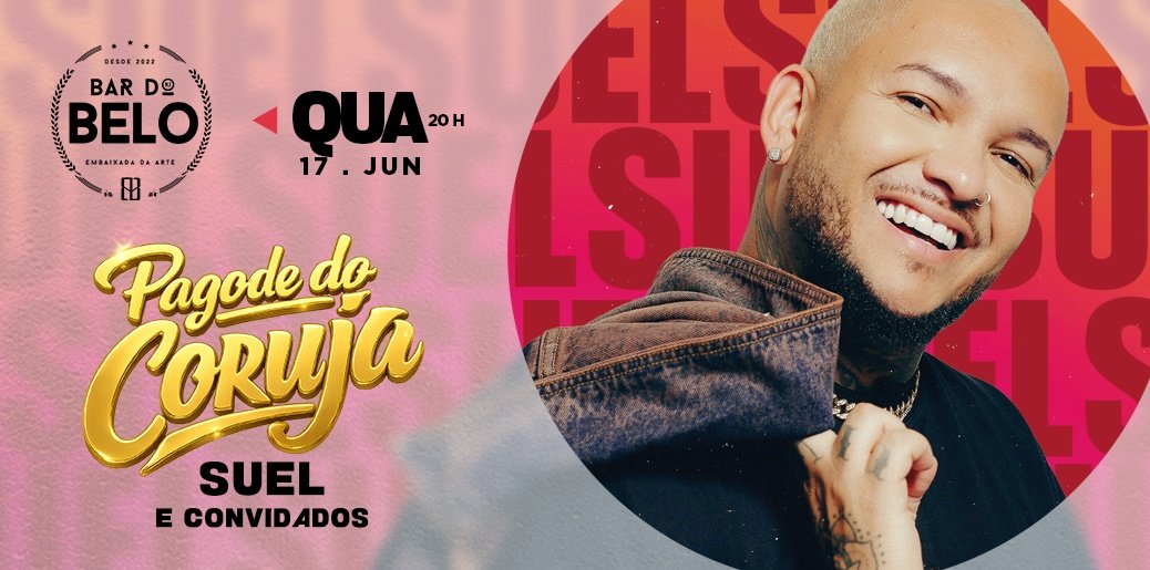 Bar do Belo Apresenta: Pagode do Coruja (suel e Convidados)