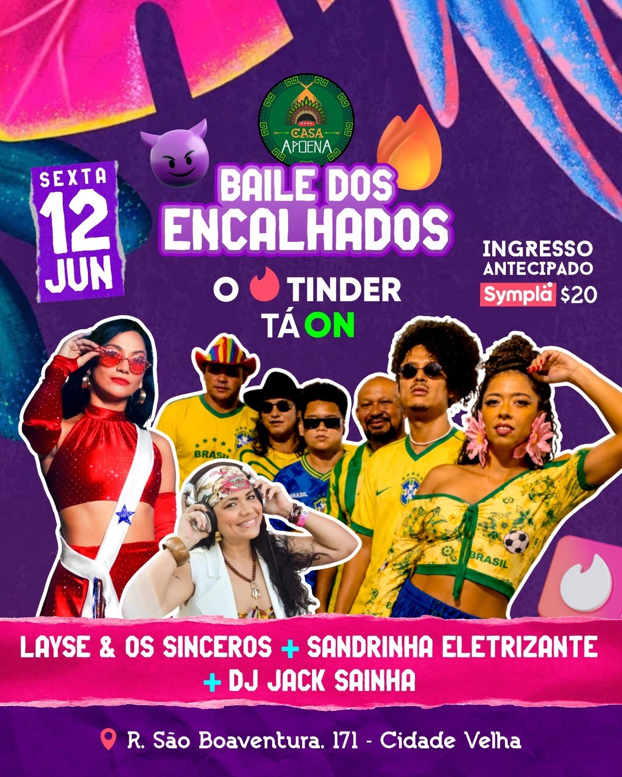 Baile dos Encalhados o Tinder Tá On