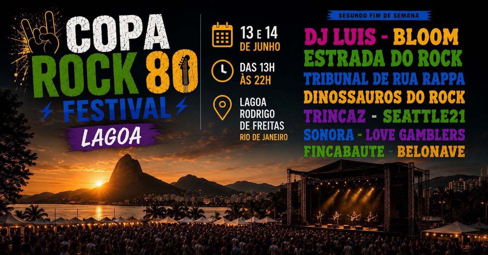 Copa Rock 80 Festival Lagoa 13 e 14 Junho