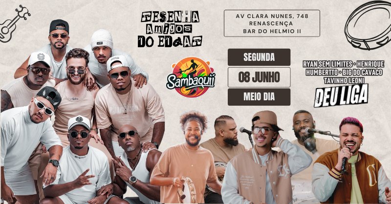 Resenha dos Amigos do Edgar e Deu Liga no Sambaqui