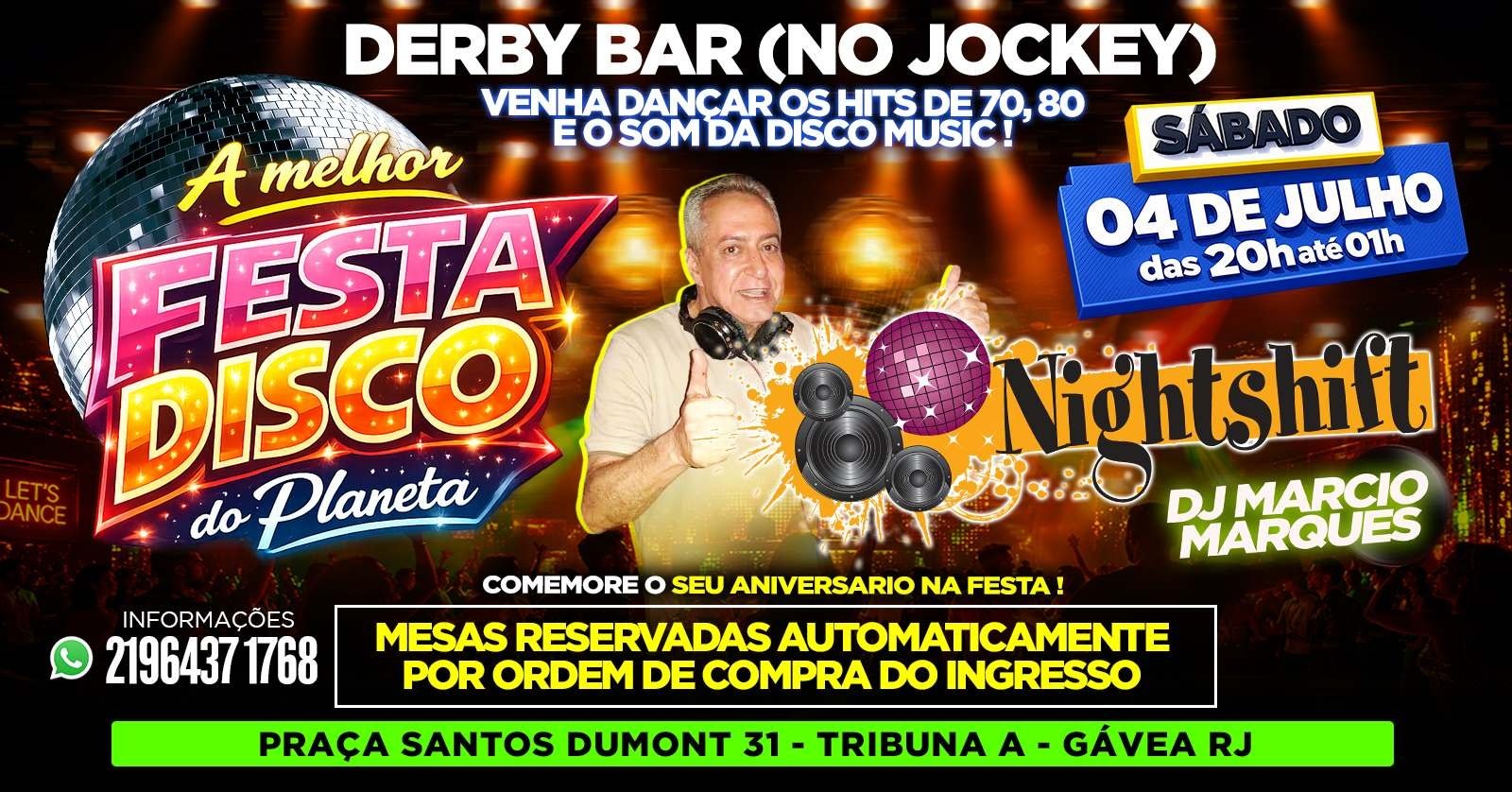 A Melhor Festa Disco do Planeta!