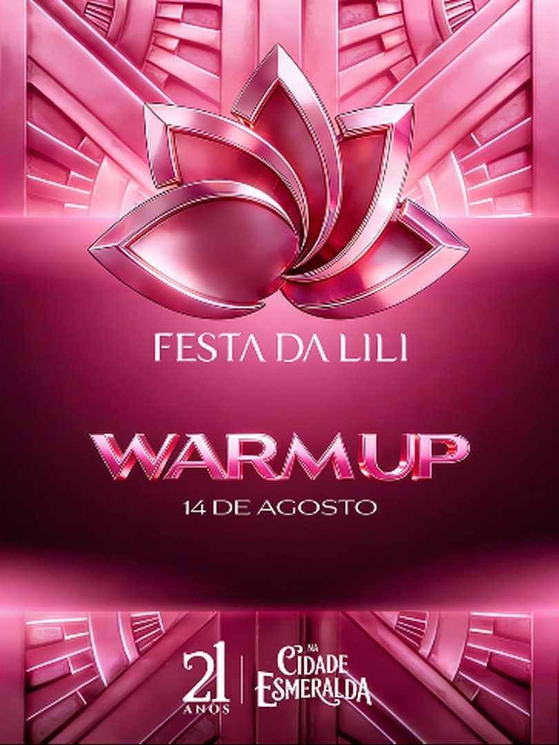 Warm up Festa da Lili 21 anos