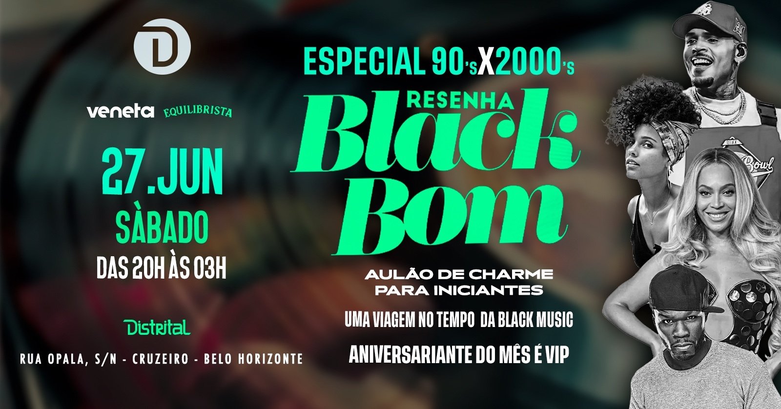 Resenha Black Bom Especial Anos 90 X 2000