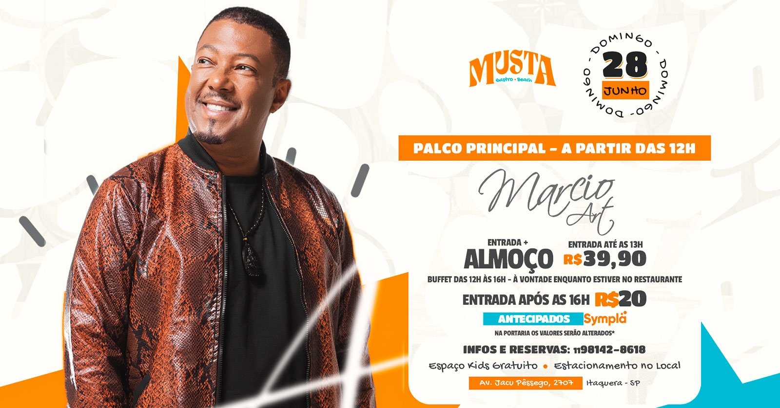 Marcio Art Palco Principal no Musta Gastro Beach Itaquera