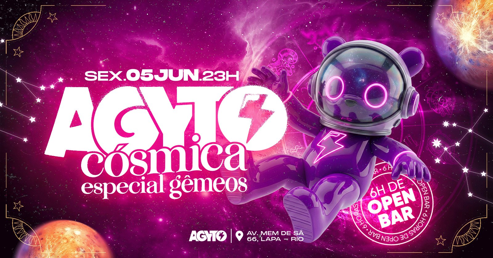 Agyto Cósmica Esp. Gêmeos | Open bar + Drink especial | Lapa