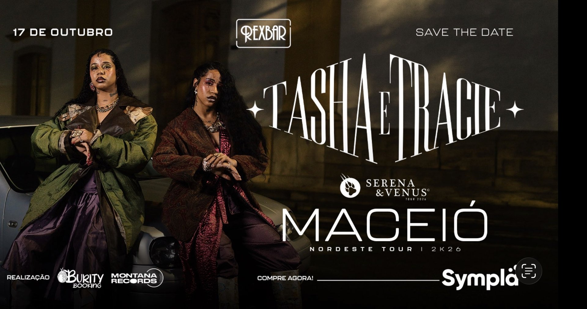 Tasha e Tracie apresentam: Serena & Venus A Experiência Maceió