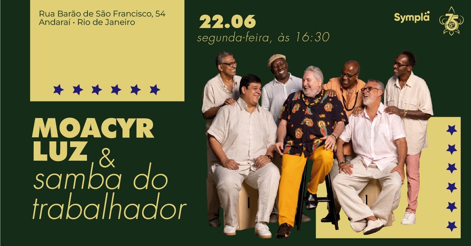 Moacyr Luz e Samba do Trabalhador 22 de junho !