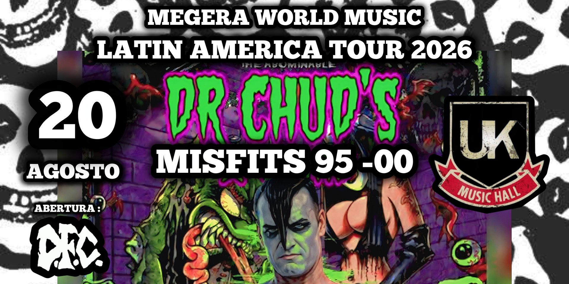 Dr. Chud Usa ( Misfits ) em Brasília!