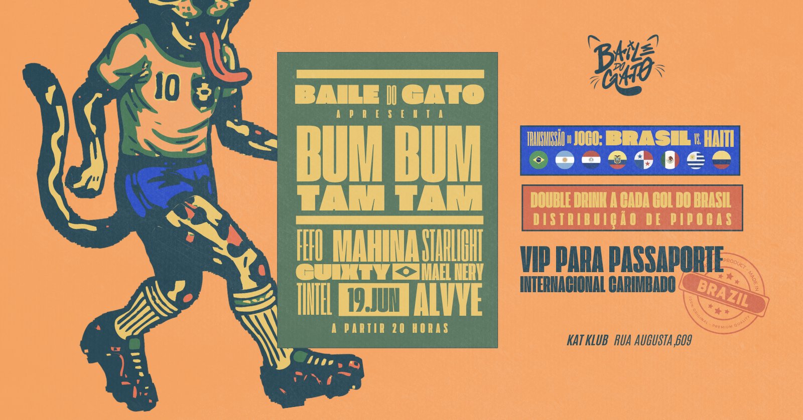 Baile do Gato Apresenta Bum Bum Tam Tam: Copa do Mundo na Ktkb Transmissão + Festa