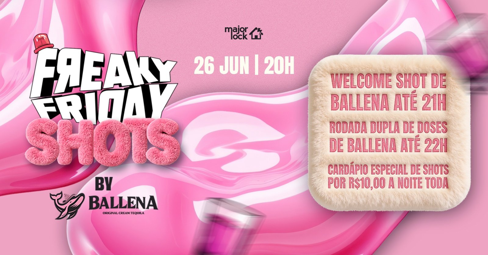 Freaky Friday Shots by Ballena|26/06 Major Lock