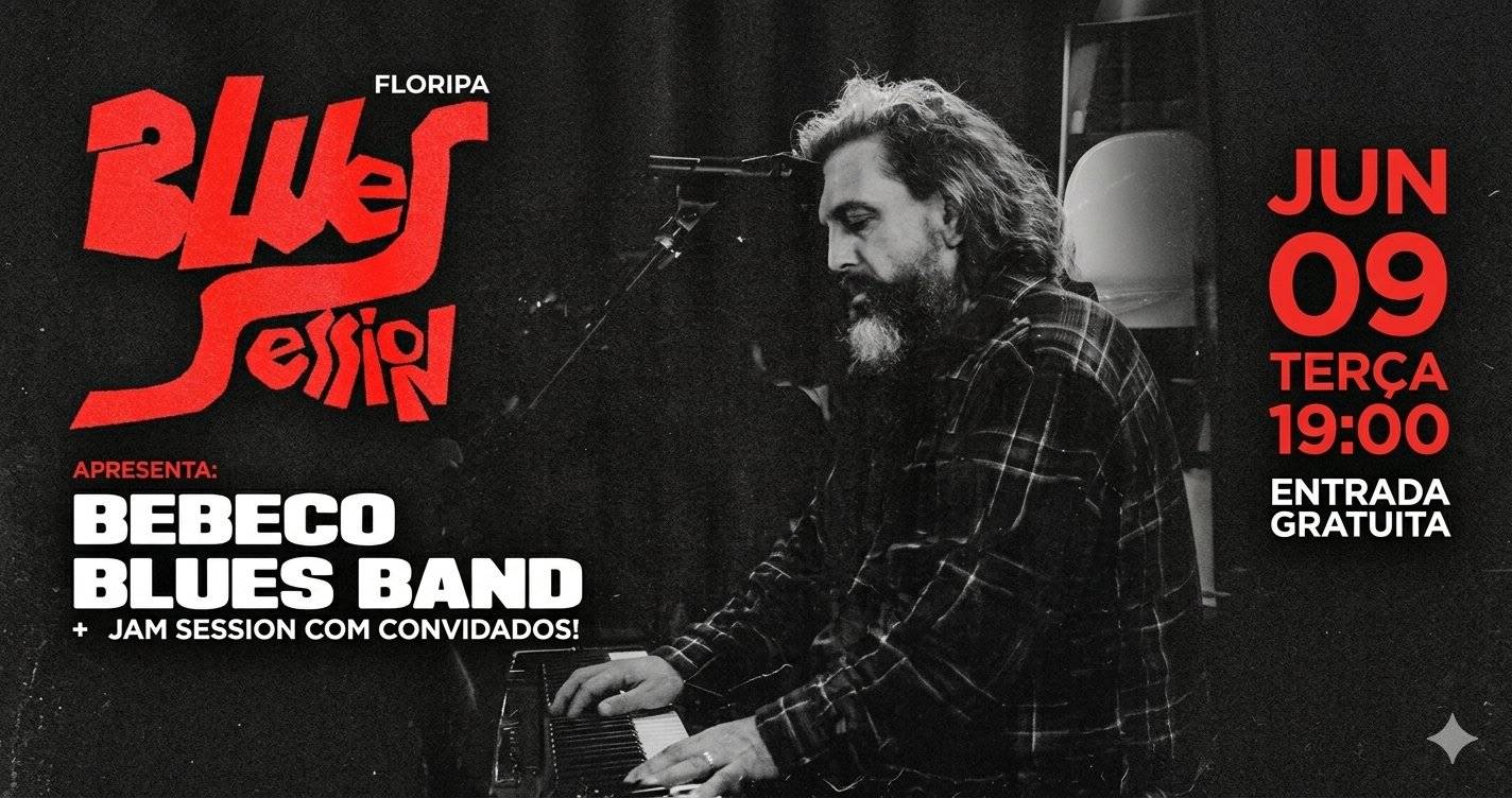 Floripa Blues Session apresenta: Bebeco Blues Band