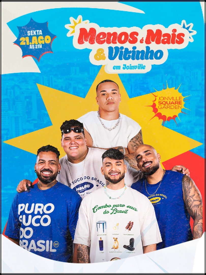 Menos É Mais & Vitinho