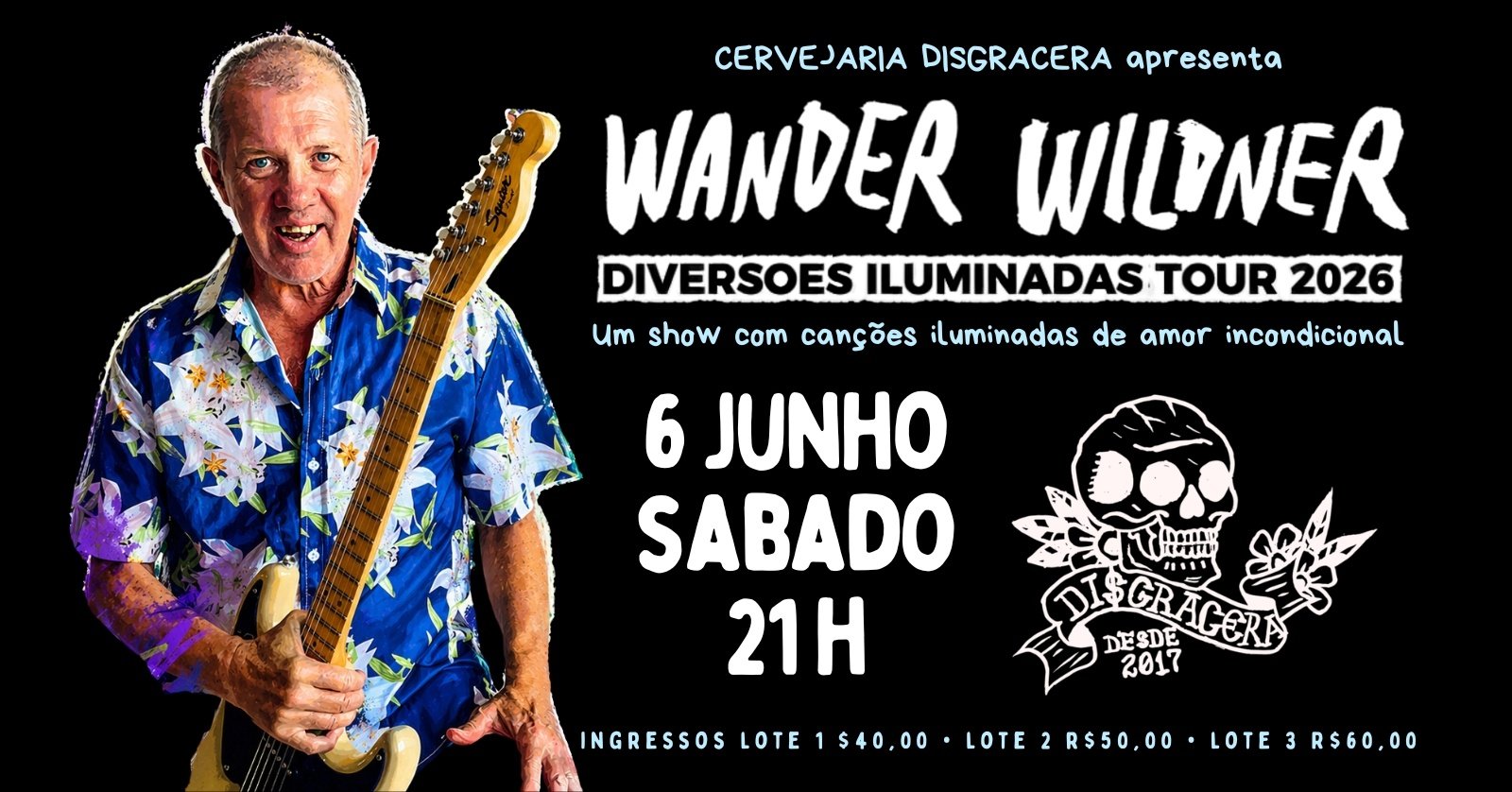 Disgracera São Paulo Wander Wildner
