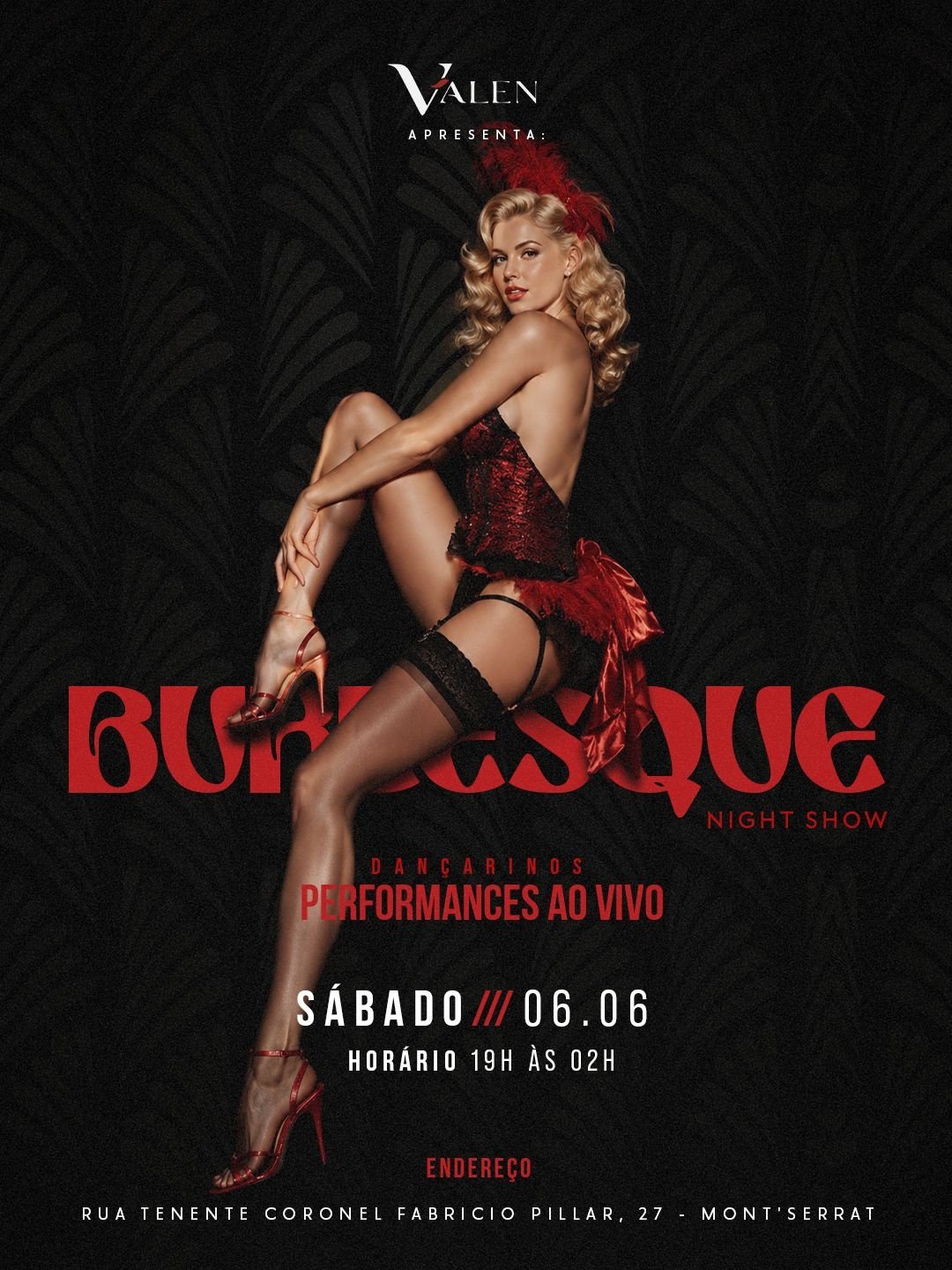 SÁB.06/06l Burlesque Night Show