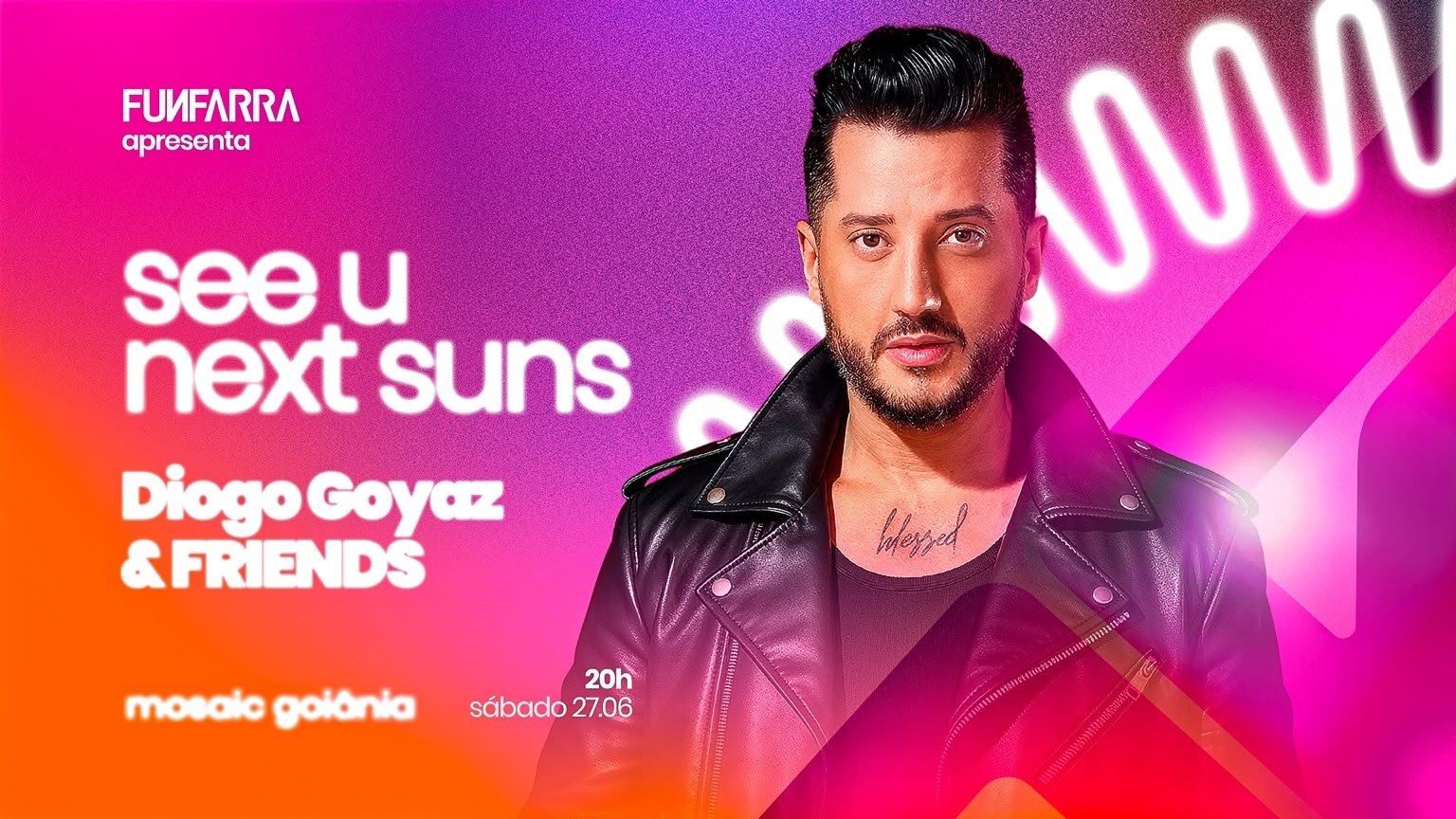 Suns com Diogo Goyaz e Friends