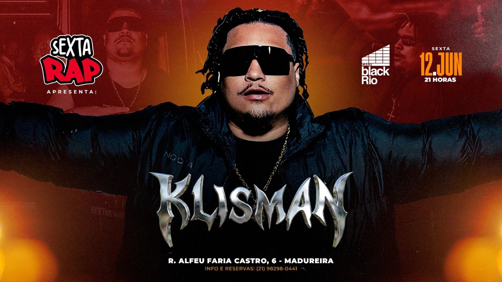 Sexta Rap com Kl : Djs Funk, Hip Hop, Afrobeat