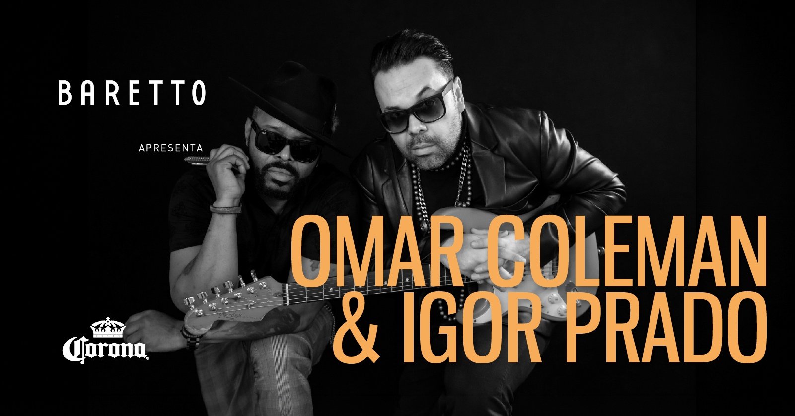 Baretto apresenta Omar Coleman & Igor Prado