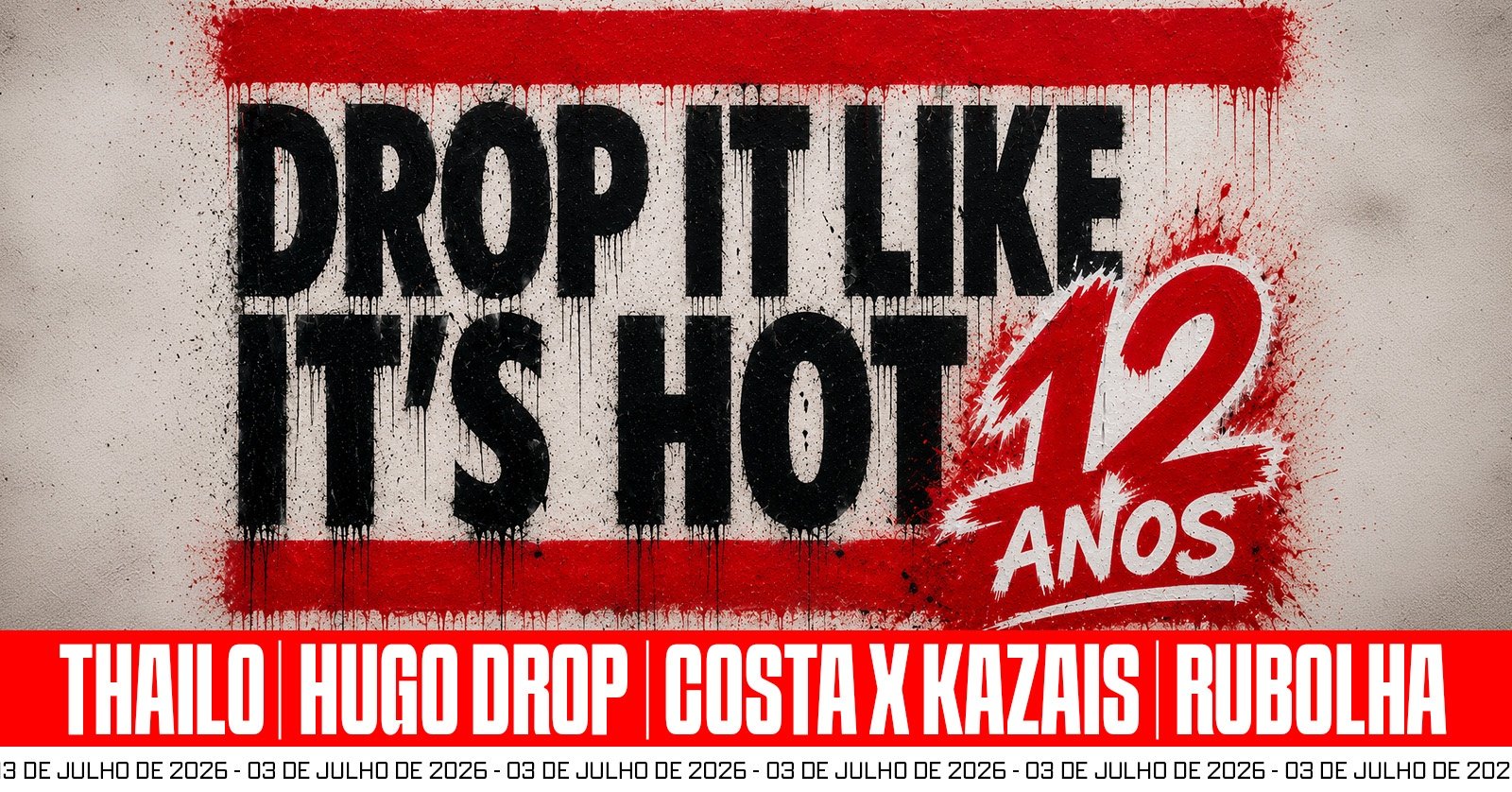 Drop it Like its Hot | 12 anos