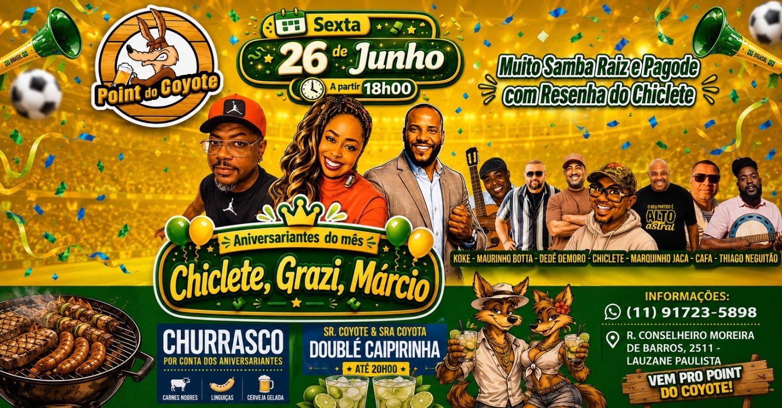 Aniversariantes do Mês Chiclete, Grazy ,Márcio no Point do Coyote