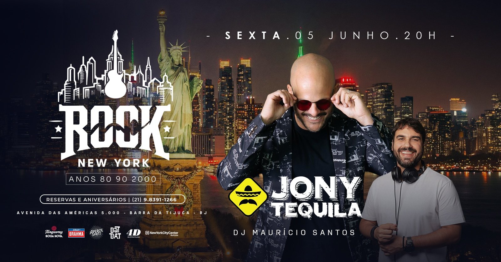 Rock New York | Banda Jony Tequila | Dj Maurício Santos | Colinda Shopping New York Barra