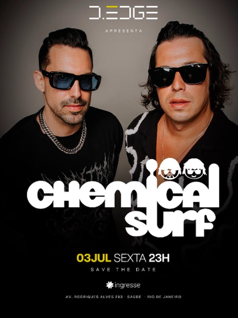 D EDGE RIO apresenta Chemical Surf