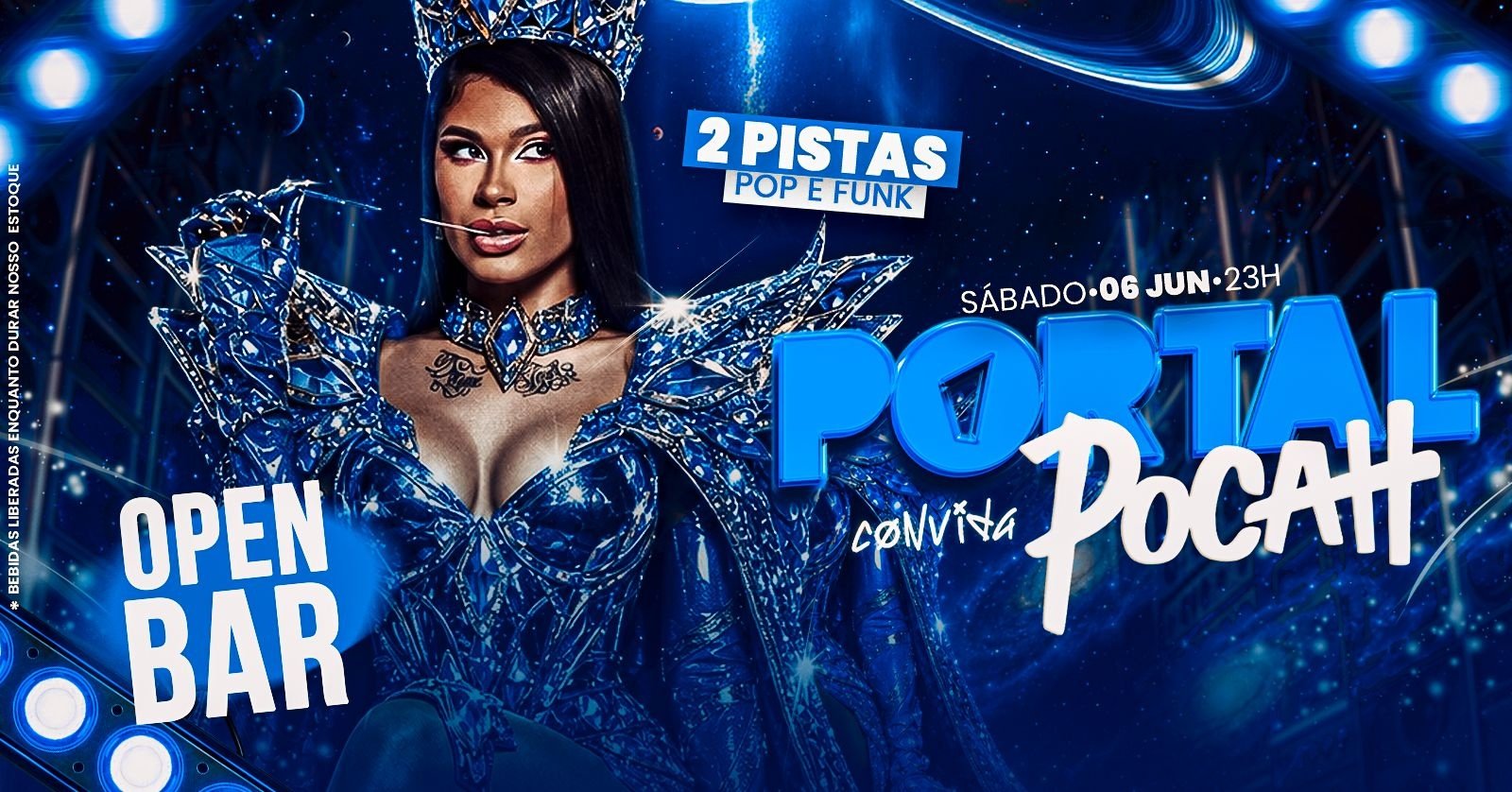 06/06 Portal Rio Convida Pocah / Mega Open Bar