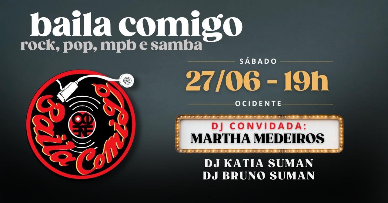 Baila Comigo | SÁBADO 27.06 | 19h